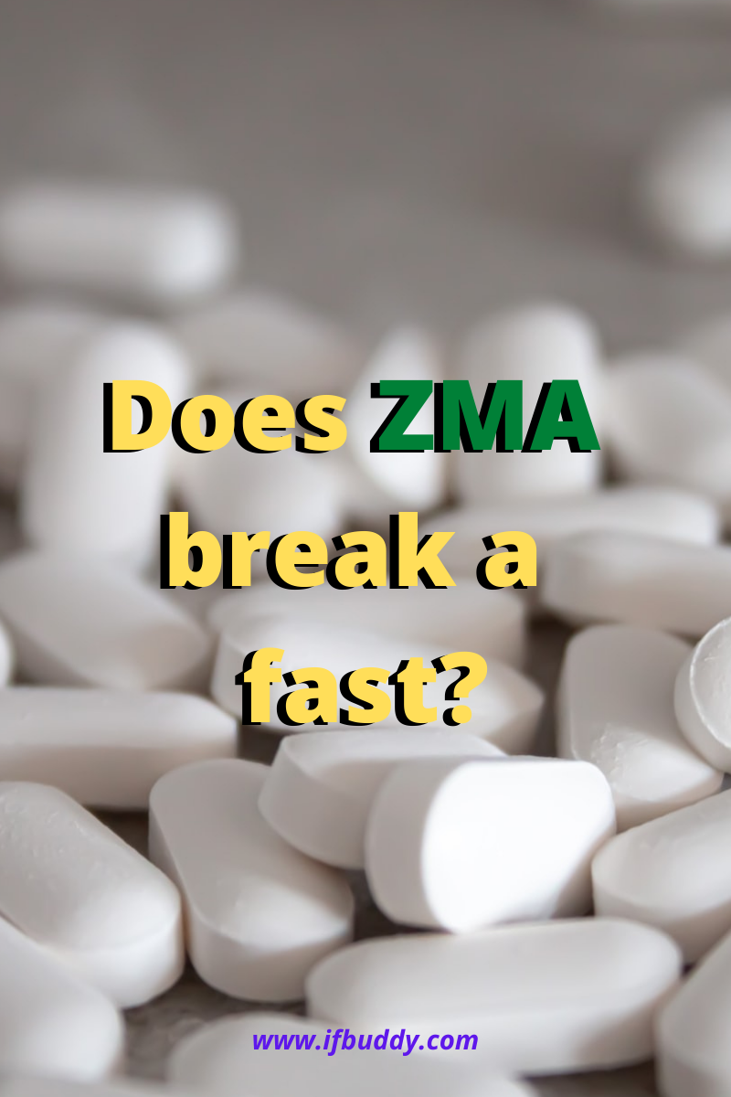 does ZMA break a fast