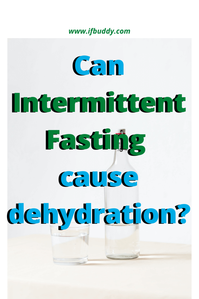 Can intermittent fasting cause dehydration