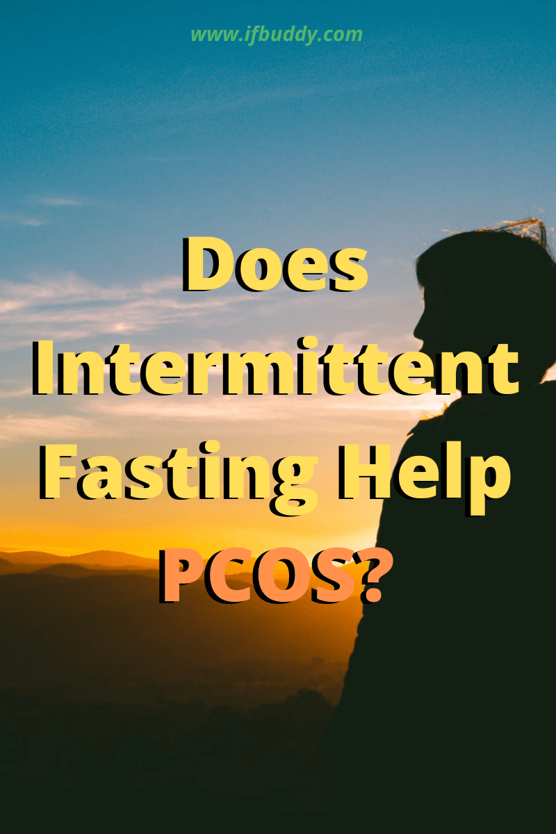 Does Intermittent Fasting Help PCOS
