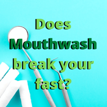 Moutwash and Intermittent Fasting: Does Mouthwash break your fast?